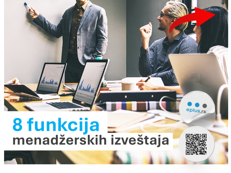 8 funkcija menadžerskih izveštaja