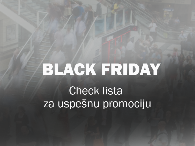 Crni petak – „check“ lista za uspešnu promociju