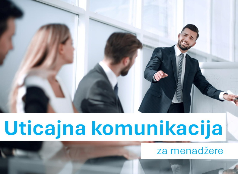Uticajna komunikacija za menadžere